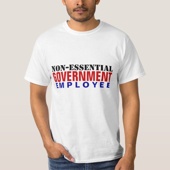 Camiseta Empleado del gobierno no esencial (Anverso)