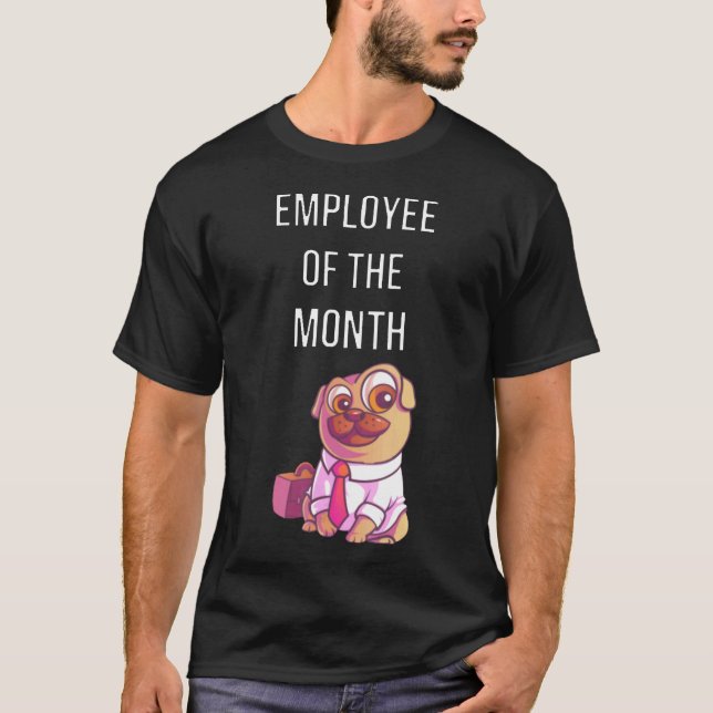 Camiseta Empleado del mes pug lindo (Anverso)