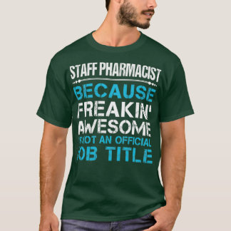 Camiseta Empleado Farmacéutico Relajando Impresionante Obra