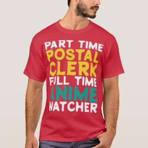 Camiseta Empleado postal a tiempo parcial vigilante a tiemp