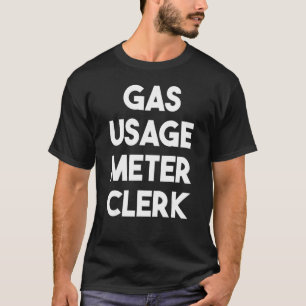 Camiseta Empleador del medidor de uso de gas