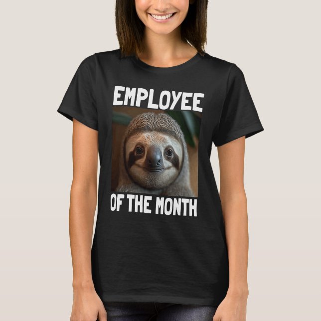 Camiseta Employee Of The Month Sloth  Work & Office  1 (Anverso)