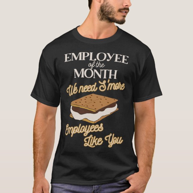 Camiseta Employee of the Month Smores Work Appreciation Ide (Anverso)