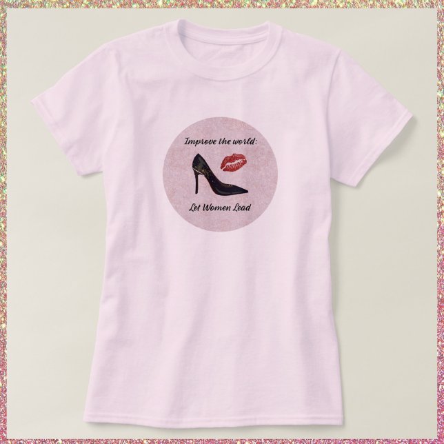 Camiseta Empoderamiento para que las mujeres lideren camise (Subido por el creador)