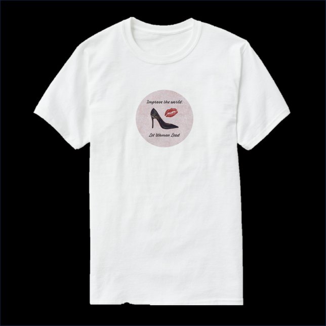 Camiseta Empoderar a las mujeres para que lideren (Subido por el creador)