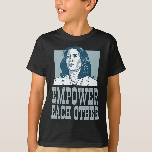 Camiseta Empoderarse Los Unos A Los Otros Kamala Harris Por (Anverso)