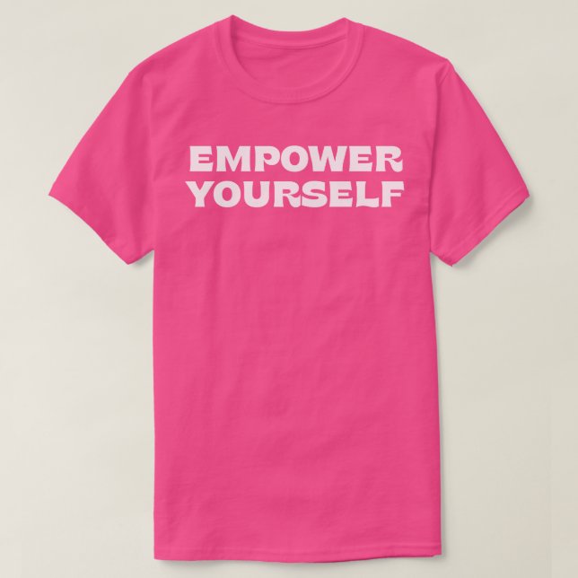 Camiseta Empower Yourswhite (Diseño del anverso)