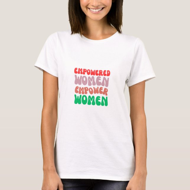 Camiseta Empowered women (Anverso)