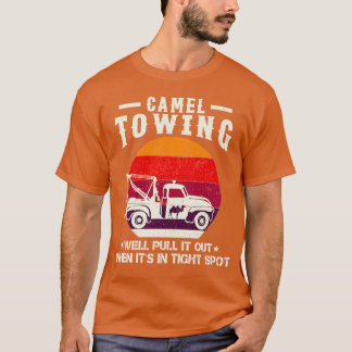 Camiseta Empresa de Remolque de Camellos Lo Sacaremos Cuand