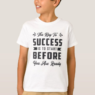 Camiseta Empresario La Clave Para El Éxito Es Iniciar El Je