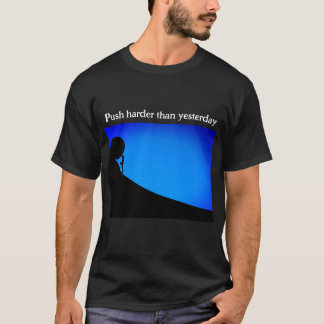 Camiseta Empuja más fuerte