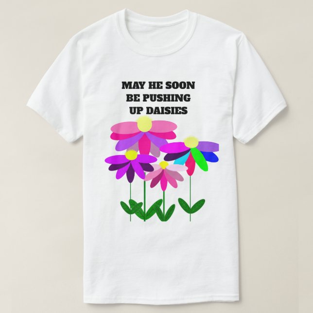 Camiseta Empujando Daisies (Diseño del anverso)