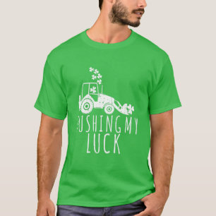 Camiseta Empujando mi suerte para el trabajo de construcció