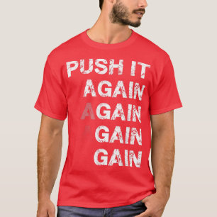 Camiseta Empujarlo de nuevo y ganar motivación para el gimn