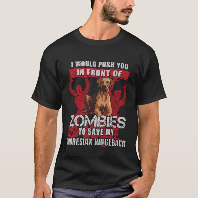 Camiseta Empujarte A Zombies Para Salvar Mi Retiro Rhodesia (Anverso)