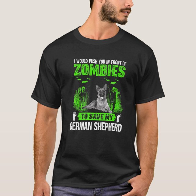 Camiseta Empujarte Delante De Zombies Salven Al Pastor Alem (Anverso)