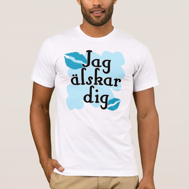 Camiseta Empuje älskar de la punta - sueco te amo (Anverso)