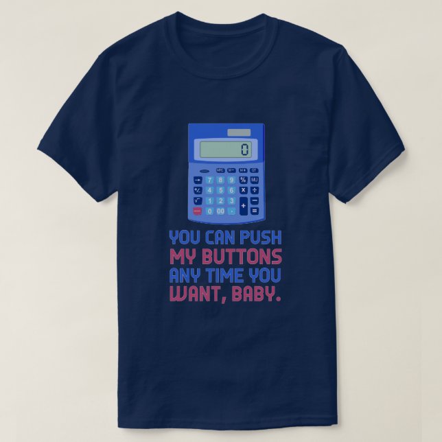 Camiseta Empuje divertido de la calculadora del empollón de (Diseño del anverso)