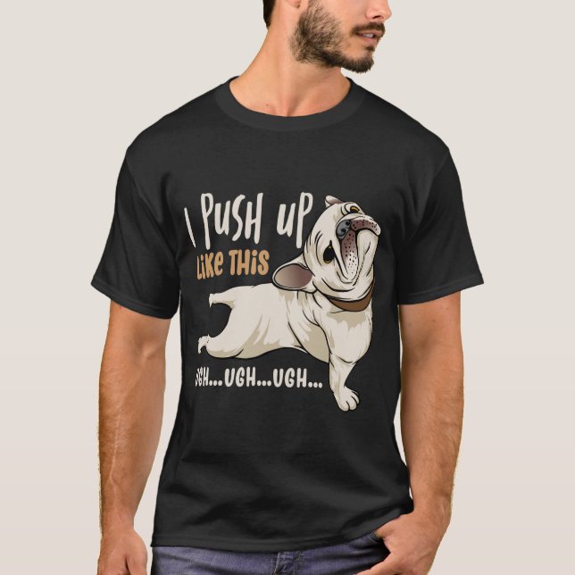 Camiseta Empujo Como Este Guay Perro Memes (Anverso)