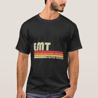 Camiseta Emt Funny Job Title Profession Birthday Worker Ide