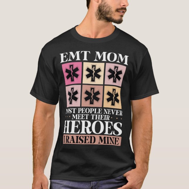 Camiseta EMT Mom Emergency Medical Technier Mama Mothers (Anverso)