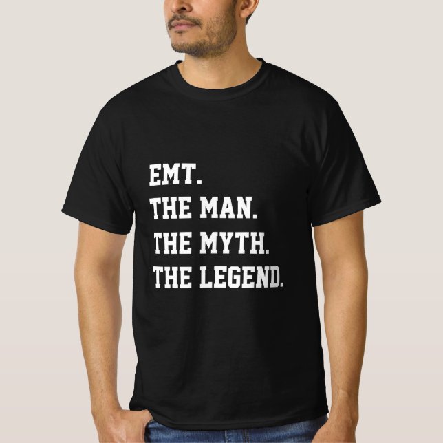 Camiseta Emt The Man The Myth The Legend T-Shirt (Anverso)