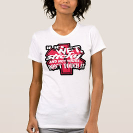 Camiseta EMT-Wet Y Sticky No Lo Tocan