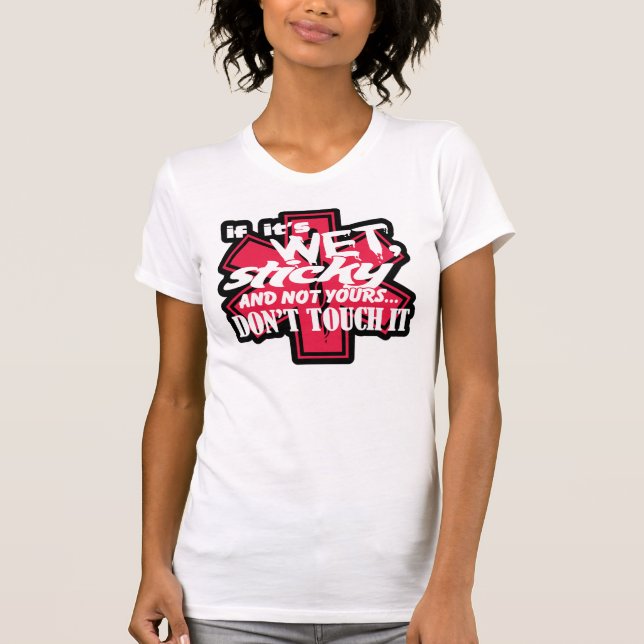 Camiseta EMT-Wet Y Sticky No Lo Tocan (Anverso)