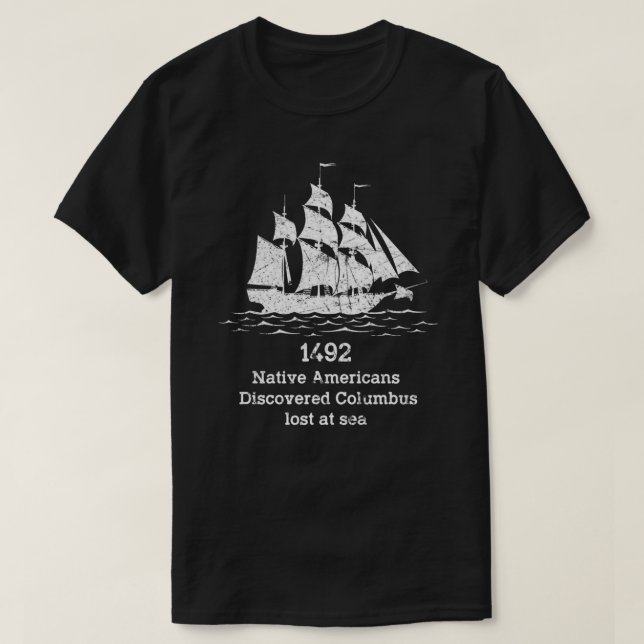 Camiseta En 1492, los nativos estadounidenses descubrieron  (Diseño del anverso)