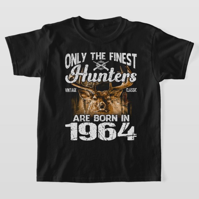 Camiseta En 1964, Sólo Nacieron Los Mejores Cazadores. (Distribución)
