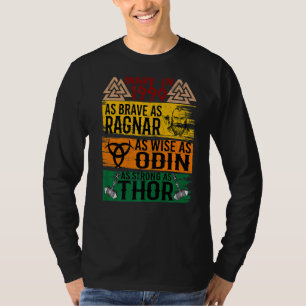 Camiseta En 1990 Fue Tan Valiente Como Ragnar Tan Sabio Com