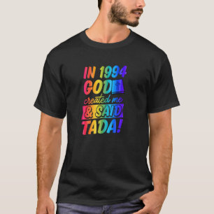 Camiseta En 1994 Dios Me Creó Y Dijo Tada Gay Christian
