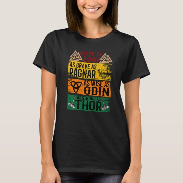 Camiseta En 2003 Fue Tan Valiente Como Ragnar Tan Sabio Com (Anverso)
