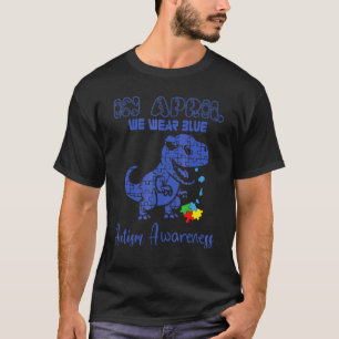 Camiseta En Abril Nosotros Llevamos Azul Autismo Dinosaurio