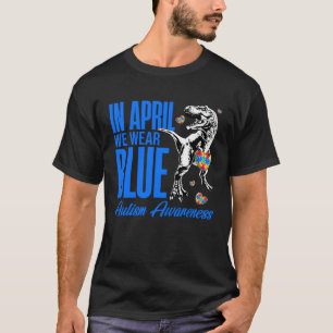Camiseta En Abril Nosotros Llevamos Puzzle Rex Dinosaurio A