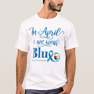 Camiseta En Abril Nosotros Nosotros Azul, Mes de Concientiz