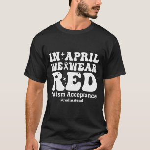Camiseta En Abril Usamos Aceptación De Conciencia Sobre El
