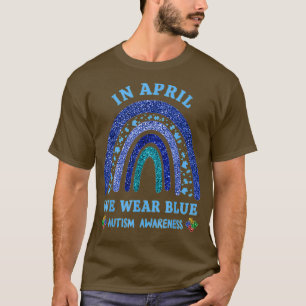 Camiseta En Abril Usamos Autismo Azul Autismo Arcoiris Awar