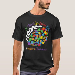 Camiseta En Abril Usamos Conciencia Sobre El Autismo Azul E