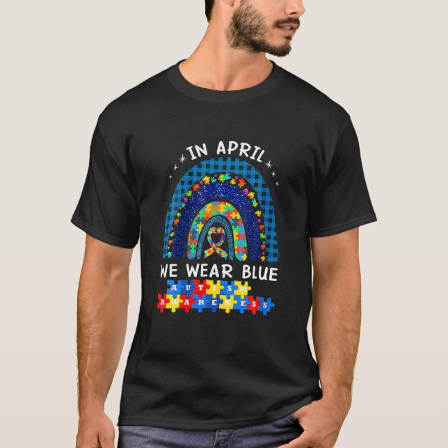Camiseta En Abril Usamos Conciencia Sobre El Autismo Azul E (Anverso)