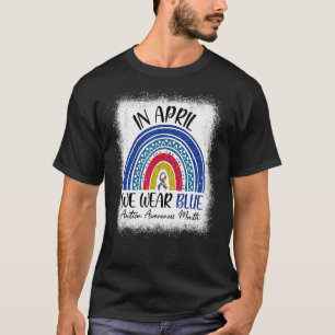 Camiseta En Abril Usamos El Autismo Arcoiris Azul Cinta