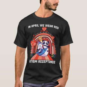 Camiseta En Abril Usamos El Rojo En Vez Del Autismo Que Ace