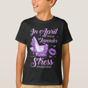 Camiseta En Abril Usamos Lavender High Heels Stress Awaren
