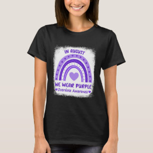 Camiseta En Agosto, Llevamos Un Mes De Conciencia Sobre La