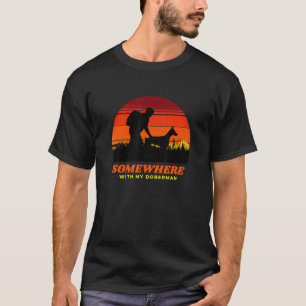 Camiseta En Algún Lugar Con Mi Doberman Pinscher Hombre Rop