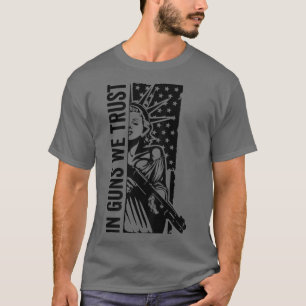 Camiseta En armas confiamos en la liberación de la dama de 