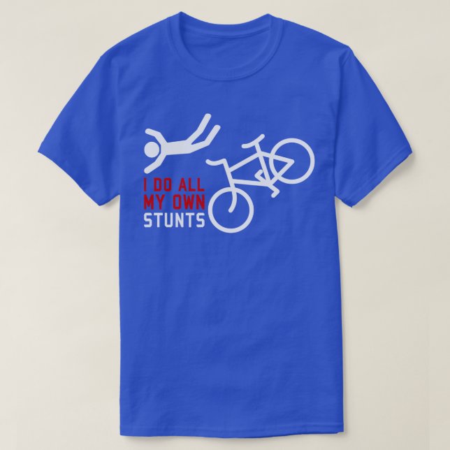 Camiseta En Bicicleta Hago Todas Mis Propias Tonterías (Diseño del anverso)