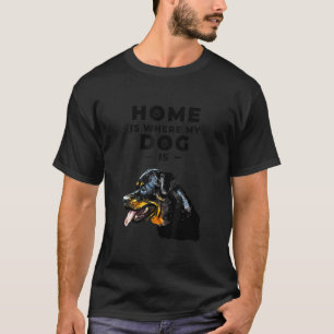Camiseta En Casa Es Donde Mi Perro Es La Raza De Rottweiler