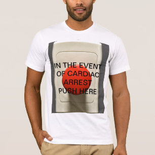 CAMISETA EN CASO DE EMPUJE DEL FALLO CARDIACO AQUÍ