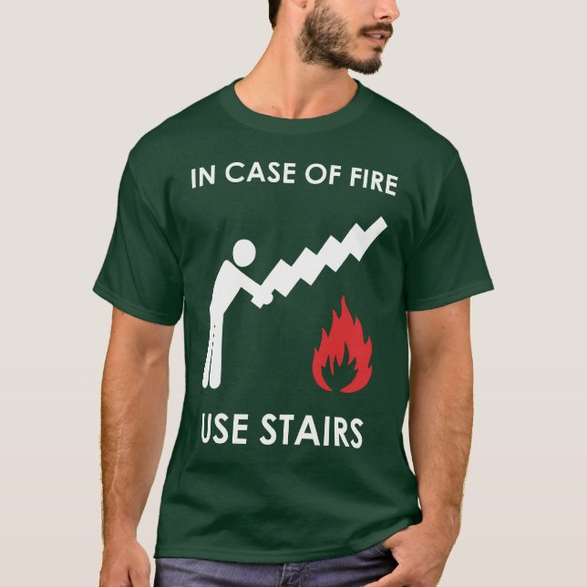 Camiseta En caso de las escaleras del uso del fuego (Anverso)